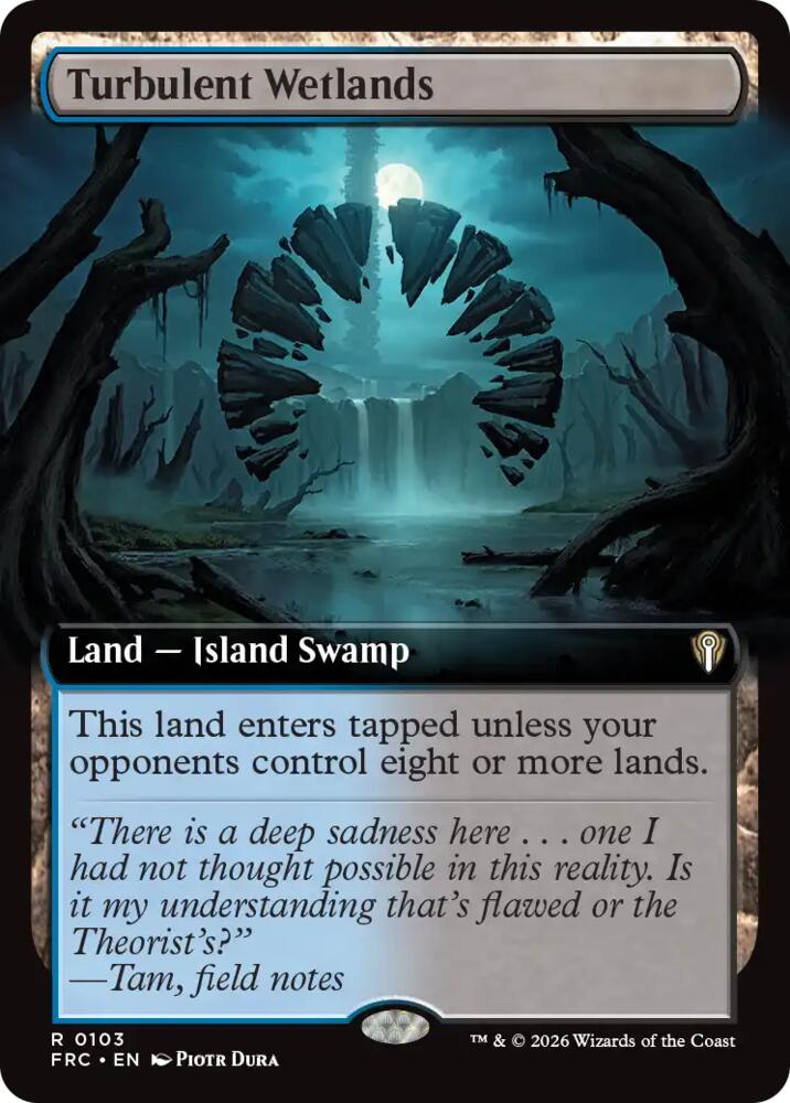 Turbulent Wetlands (Extended Art) - Commander: Reality Fracture