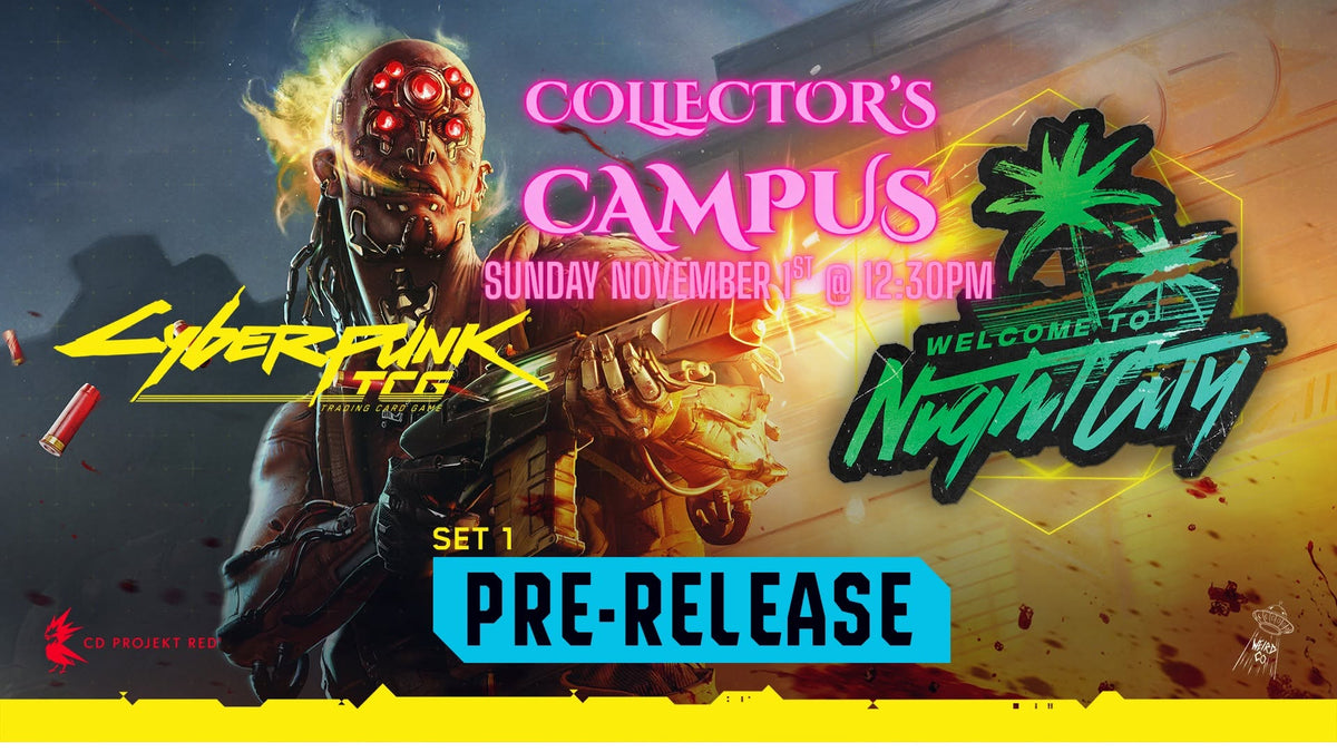 Event Ticket: Cyberpunk TCG Welcome to Night City Pre-Release